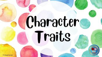 Preview of Character Traits- Presentation-  Unit 4.1: Writing Dialogues- Unit 5.1 Community