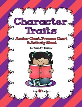 CCSS RL 3: Character Traits Anchor and Process Charts/PRINTABLES & TPT ...