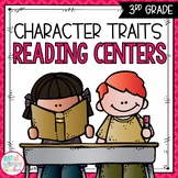 Character Traits Reading Centers THIRD GRADE