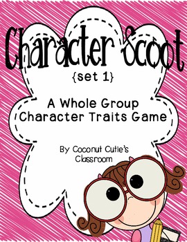 Preview of Character Traits SCOOT {set 1}