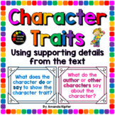 Character Traits: Supporting your choice with details from