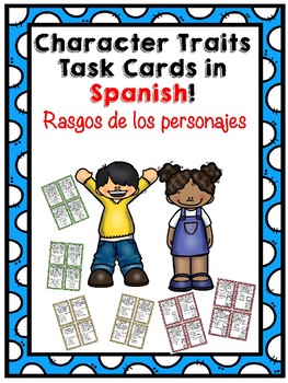 Preview of Character Traits Task Cards in SPANISH - Rasgos de los personajes