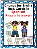 Character Traits Task Cards in SPANISH - Rasgos de los personajes