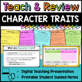 Character Traits Teaching Slides and Printable Guided Notes