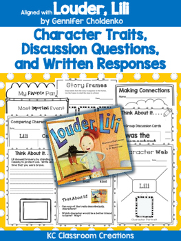 Preview of Louder, Lili - Book Study - Character Traits and More!