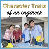 Character Traits of an Engineer