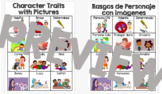 Character Traits with Pictures (English & Spanish)