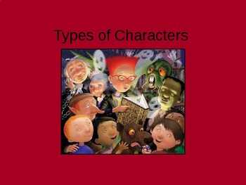 Preview of Character Types in Literature