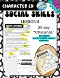 Character education SEL SOCIAL SKILLS LESSONS  - 20 day st