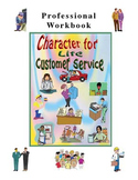 Character for Customer Service (Workbook)