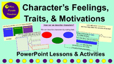 Character's Feelings, Traits, and Motivations PowerPoint L