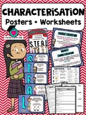 Characterisation Packet - Posters, worksheets + Answers