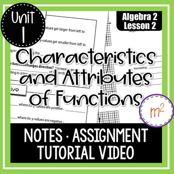 Preview of Characteristics and Attributes of Functions (Algebra 2 - Lesson 2)