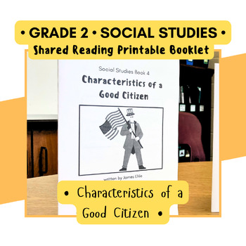 Preview of Characteristics of Good Citizens Shared Reader Printable Resource Grade 2