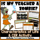 Characteristics of Life Activity - Is My Teacher a Zombie?
