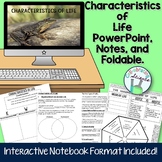Characteristics of Life PowerPoint, Notes, and Foldable