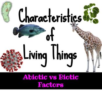 Preview of Characteristics of Living Things: Abiotic vs Biotic Factors