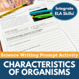 Characteristics of Organisms- Writing Prompt Activity - Pr