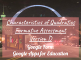 Characteristics of Quadratics Formative Assessment Version