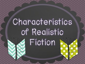 Preview of Characteristics of Realistic Fiction Posters