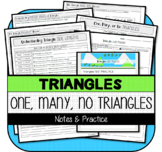 Characteristics of Triangles + One Unique, Many, No Triang