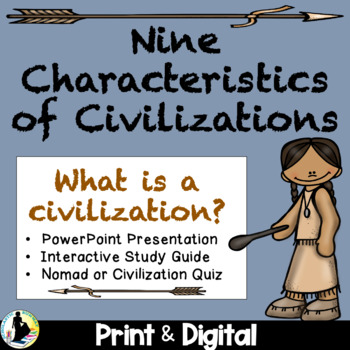 Preview of Ancient Civilizations: Characteristics of a Civilization | Distance Learning