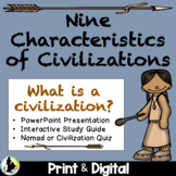 Ancient Civilizations: Characteristics of a Civilization |