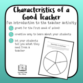 Characteristics of a Good Teacher: A Fun, Creative First D