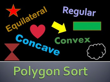 Preview of Polygon Sort- Characteristics of Polygons *please rate*