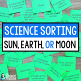 Characteristics of the Sun, Earth, and Moon Science Sort |