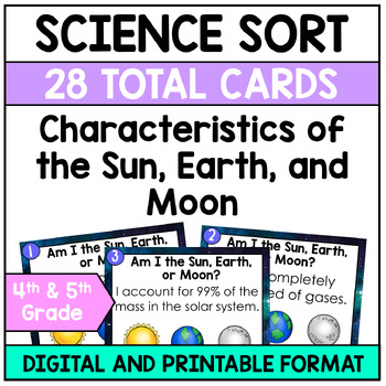 Preview of TEKS 5.8D Characteristics of the Sun, Earth and Moon Sort Cards