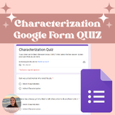 Characterization Google Form Quiz