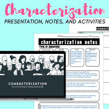 Preview of Characterization- Presentation, Notes, + Activities for ELA and Creative Writing