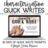 Characterization Quick Writes - Narrative Writing Prompts 