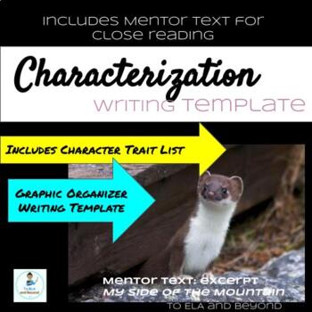 Preview of Characterization Writing Template {Paragraph structure, mentor text, ESL}