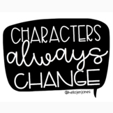 Characters Always Change Poster