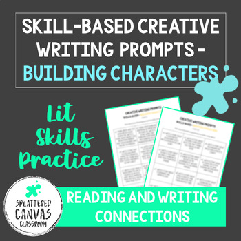 Preview of Skill-Based Creative Writing Prompts - Building Characters