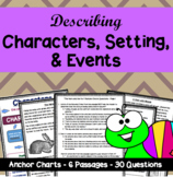 Characters, Setting, and Events: 6 Passages & 30 Multiple-