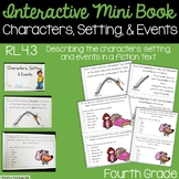 Characters, Setting, and Events Interactive Mini Book RL.4.3