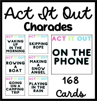 Preview of Charades | Act It Out | 168 Cards With Scenarios | Brain Break & Drama Game
