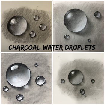 Preview of Charcoal water droplet worksheets - step by step, Art -Secondary