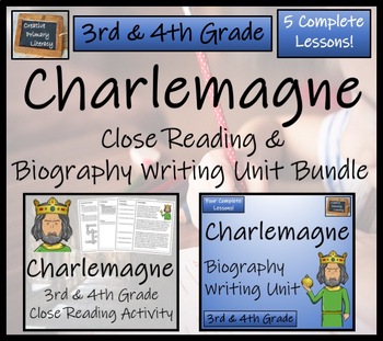 Preview of Charlemagne Close Reading & Biography Bundle | 3rd Grade & 4th Grade