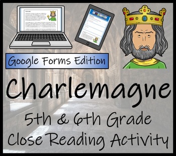 Preview of Charlemagne Close Reading Digital & Print | 5th Grade & 6th Grade