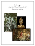 Charlemagne. Who, What, Where, When, and Why? Introductory