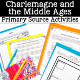 Charlemagne in the Middle Ages - Primary Source Activity