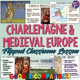 Charlemagne, the Franks, and Medieval Europe Lesson