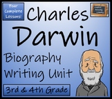 Charles Darwin Biography Writing Unit | 3rd Grade & 4th Grade