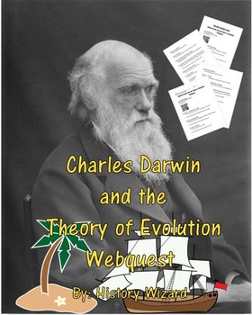 Preview of Charles Darwin and the Theory of Evolution Webquest