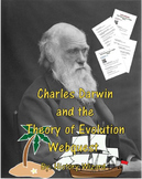 Charles Darwin and the Theory of Evolution Webquest
