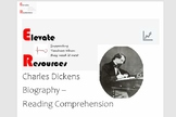 Charles Dickens Biography Reading Comprehension